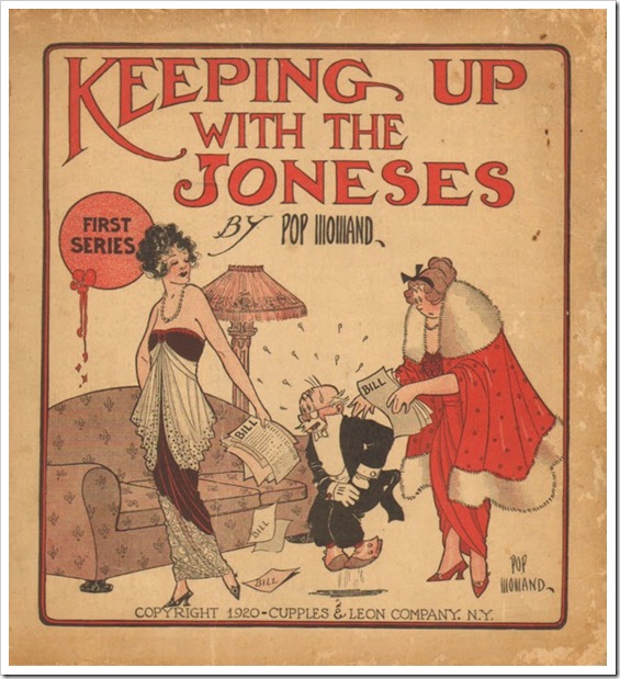 Keeping Up with the Joneses