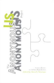 The Anonymous Us Project: A Story-Collective on 3rd Party Reproduction