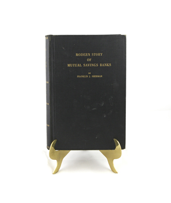 Modern Story of Mutual Savings Banks