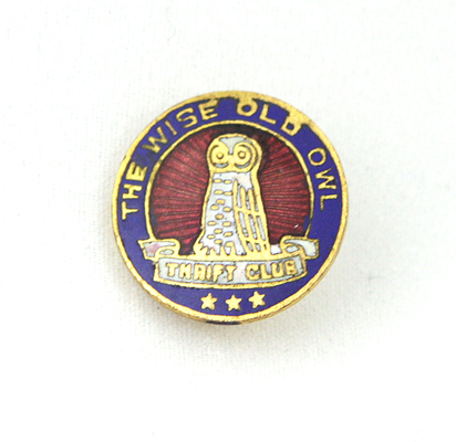 The Wise Old Owl Thrift Club Button