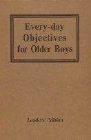 Every-Day Objectives for Older Boys