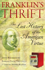 Franklin's Thrift: The Lost History of An American Virtue