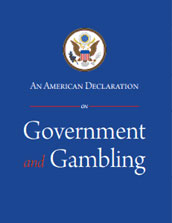 An American Declaration on Government and Gambling