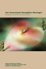 Can Government Strengthen Marriage? Evidence from the Social Sciences