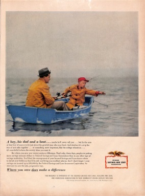 Insured Savings and Loan Associations Ad: A boy, his dad and a boat