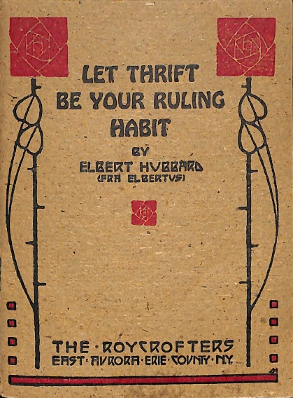 Let Thrift Be Your Ruling Habit