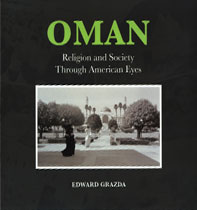 Through American Eyes: Religion & Society in Oman