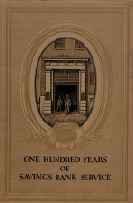 One Hundred Years of Savings Bank Service