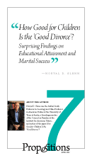 How Good for Children Is the 'Good Divorce'? Surprising Findings on Educational Attainment and Marital Success