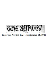 The Survey, Excerpts: April 2, 1921 - September 24, 1921