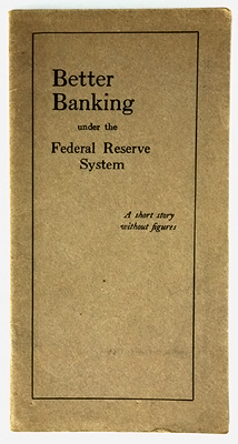 Short Story: Better Banking under the Federal Reserve System