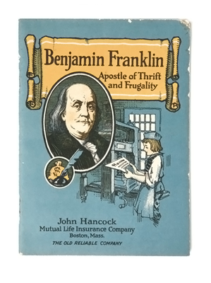 Benjamin Franklin: Apostle of Thrift and Frugality Pamphlet