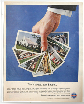 Insured Savings and Loan Associations Ad: Pick a House . . . Any House . . .