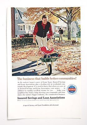 Insured Savings and Loan Associations Ad: The Business that Builds Better Communities
