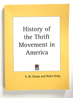 The History of the Thrift Movement in America