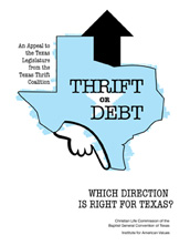 Thrift or Debt: Which Direction is Right for Texas?