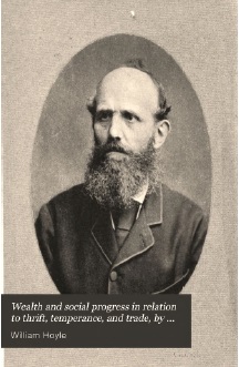 Wealth and Social Progress in Relation to Thrift, Temperance, and Trade