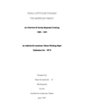 Public Attitudes Toward the American Family: An Overview of Survey Responses Covering 1963-1991