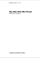 The War Over the Person